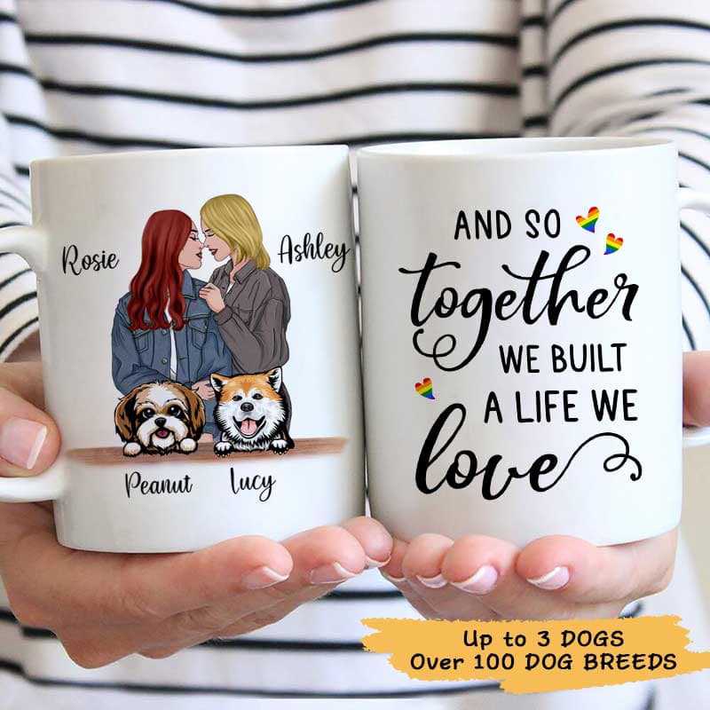 Together Built Life Lgbt Couple Dogs Personalized Coffee Mug