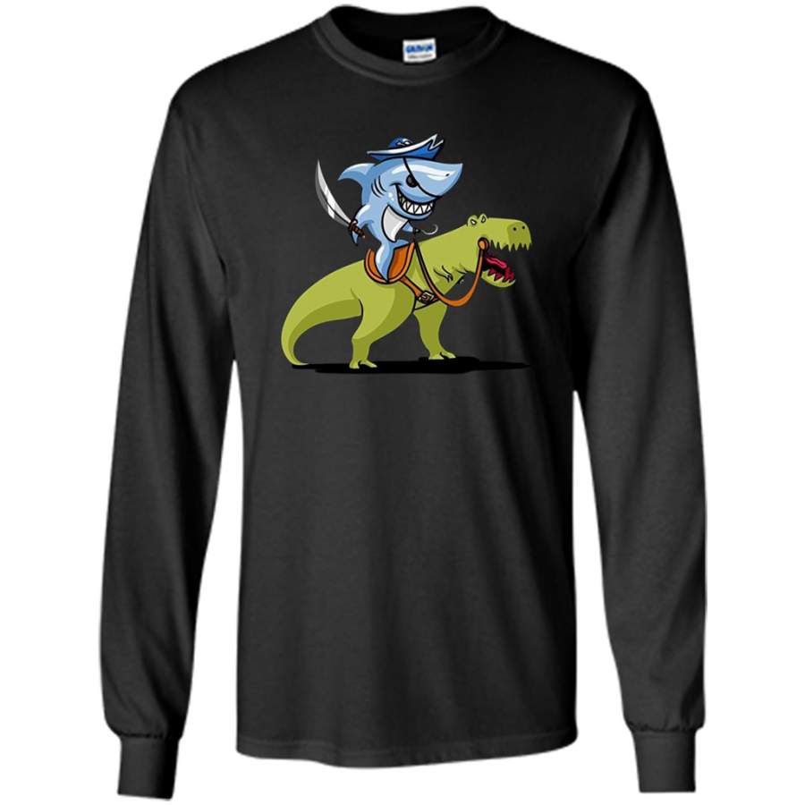 Shark Pirate Riding A T-Rex Dinosaur Funny – Gildan Long Sleeve Shirt