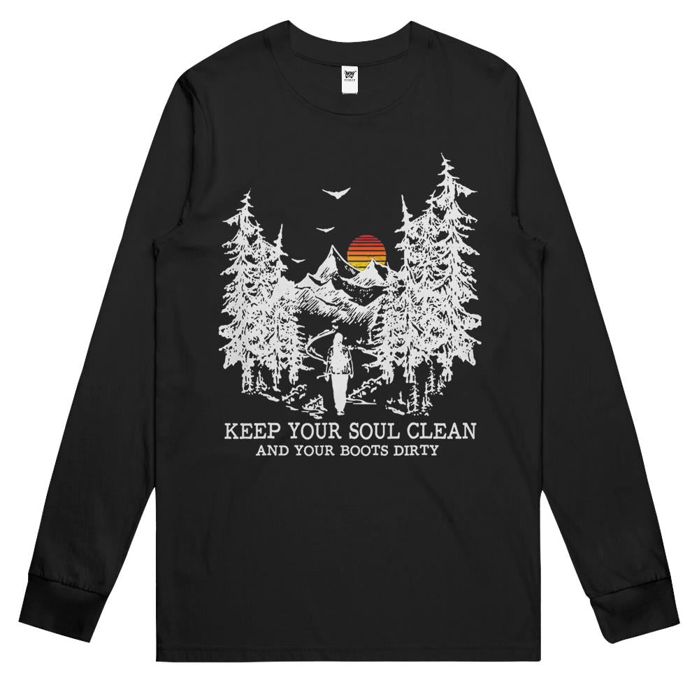 Keep Your Soul Clean Boots Dirty Camping Gift Long Sleeve T Shirts