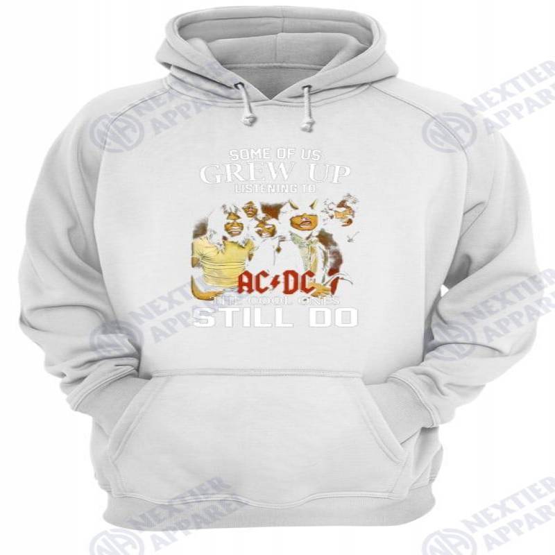 ACDC some of us grew up listening to the cool ones still do Unisex Hoodie