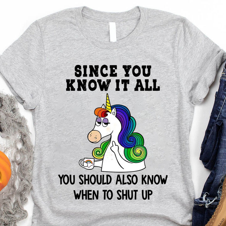 Unicorns Since You Know It All Classic T-Shirt