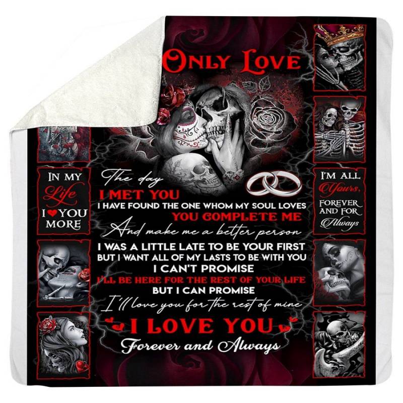 You Make Me A Better Person Skull Blanket Giving Your Only Love Sherpa Blanket