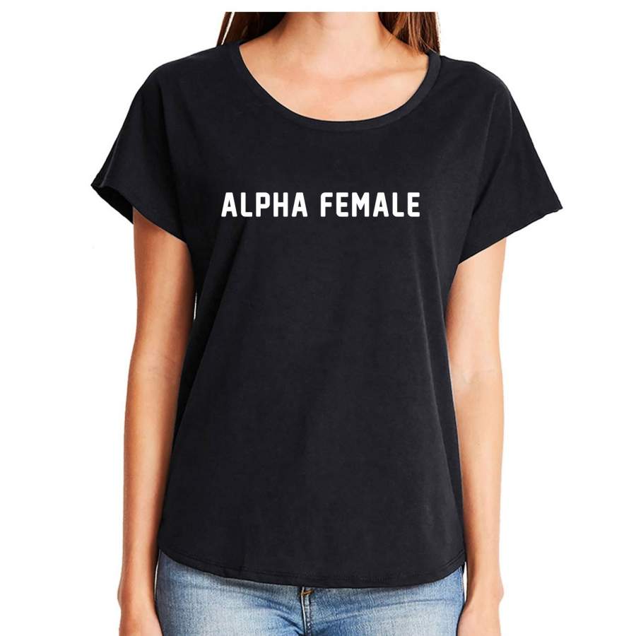 alpha female Womens Dolman Tee