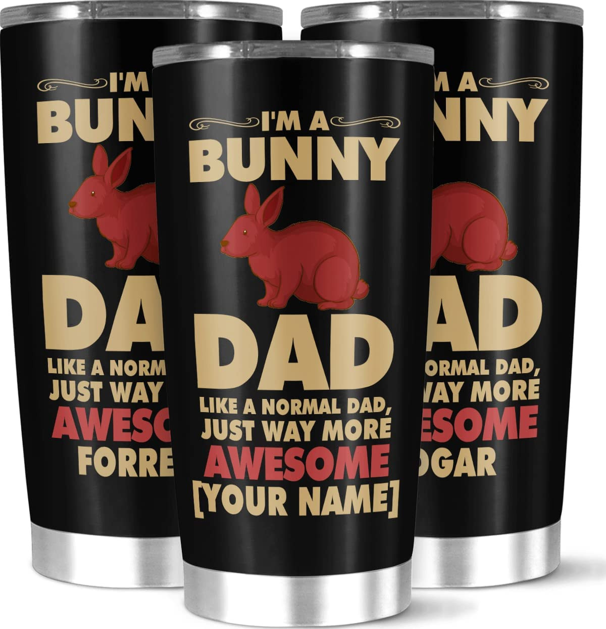 Personalized I Am A Bunny Dad Tumbler Custom Stainless Steel Coffee Cup 20 30 Oz Customized Name Vacuum Insulated Double Walled Tumbler Gifts For Travel Kids Christmas New Year