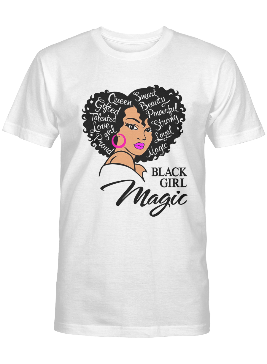 Black girl magic – Afro Tshirt
