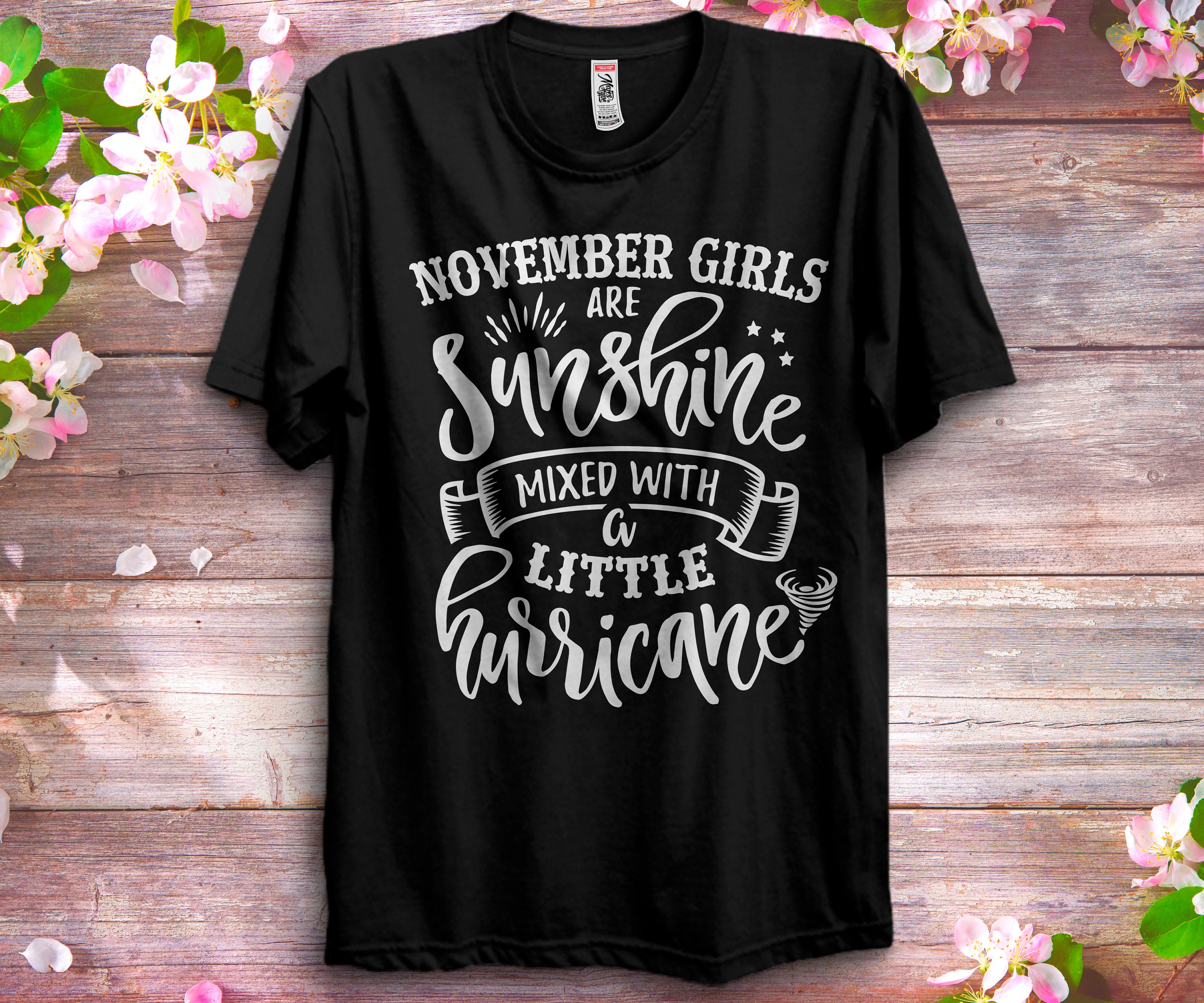 November Girls Are Sunshine Mixed with Little Hurricane Birthday Girls Shirt, Shirts Women, Birthday T Shirts, Summer Tops, Beach T Shirts