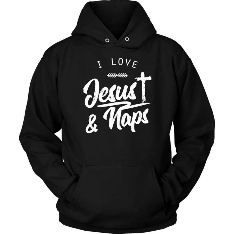 I Love Jesus and naps hoodie – Jesus hoodie