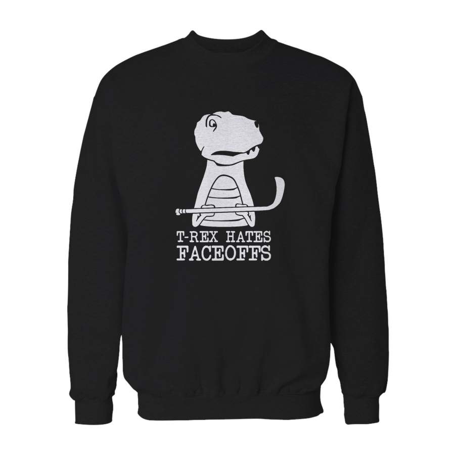 T-rex Hates Faceoffs Funny Hockey Tampa Bay Lightning Sweatshirt