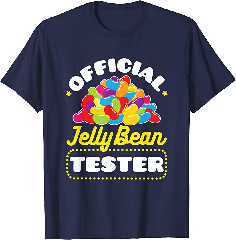 Official Jelly Bean Tester Cute Easter Basket Candy Lover T-Shirt