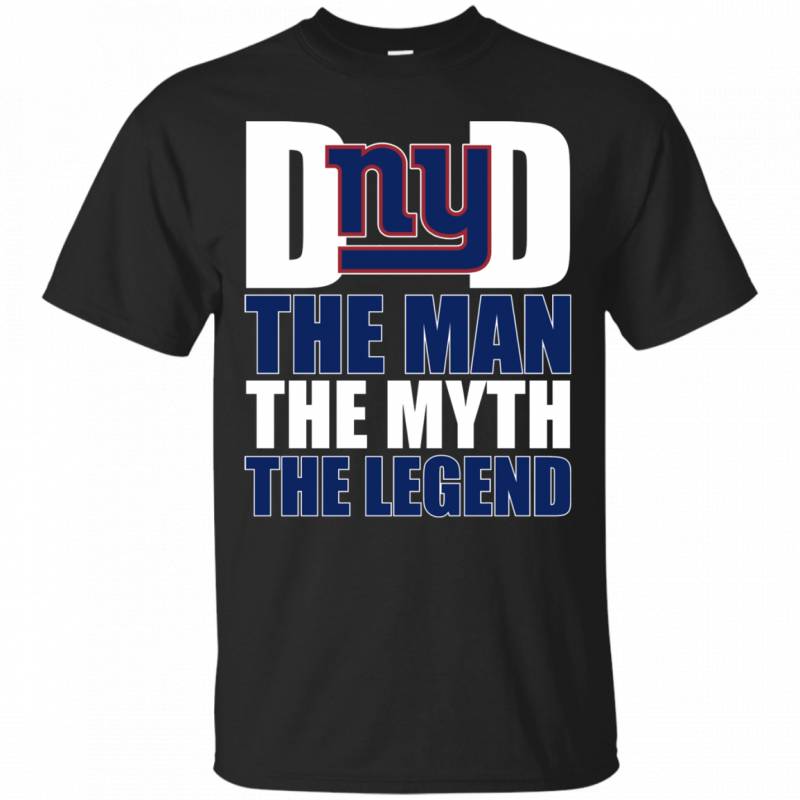 New York Giants Football Dad The Man The Myth The Legend Shirt