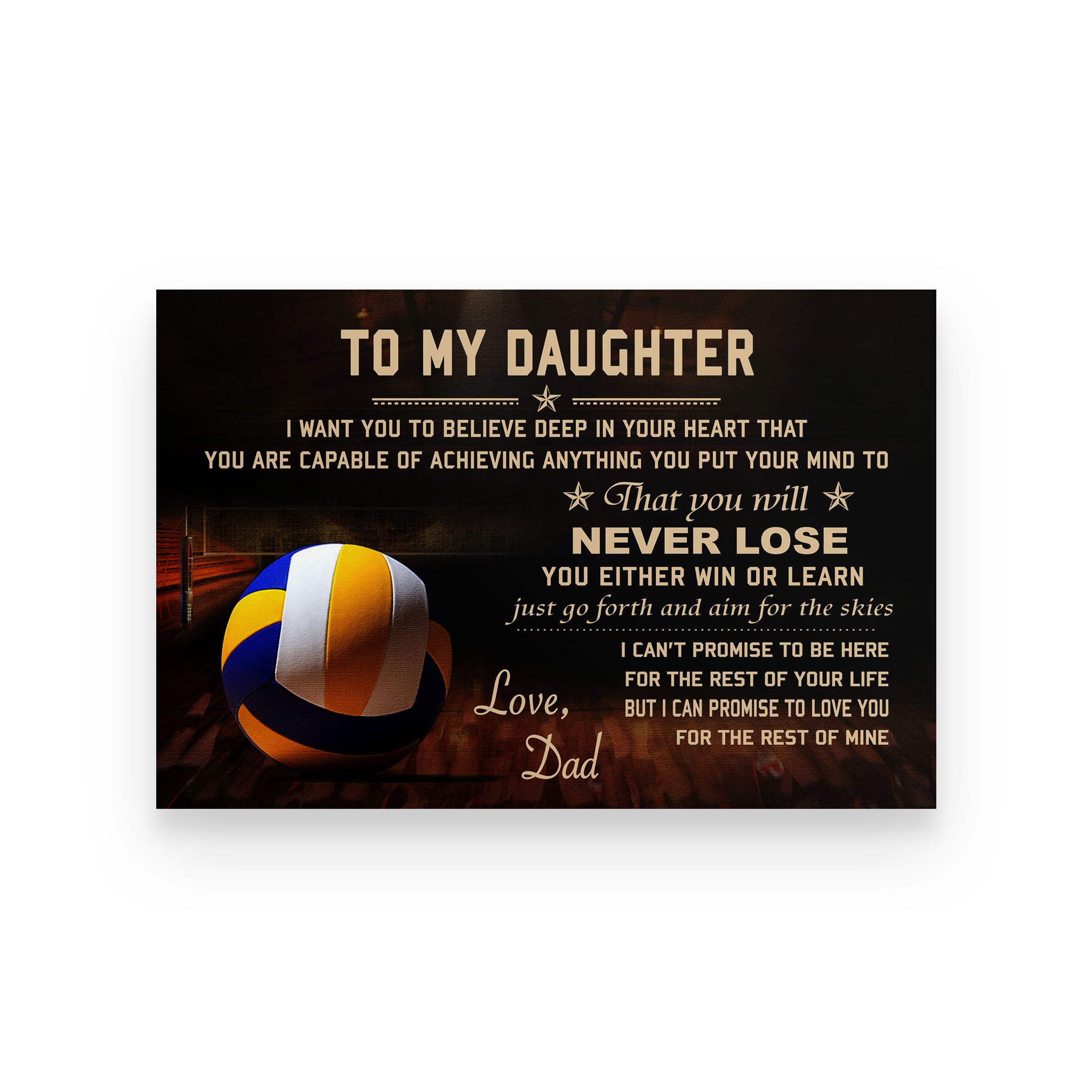 Basketball poster dad to daughter  I want you to believe deep in your heart