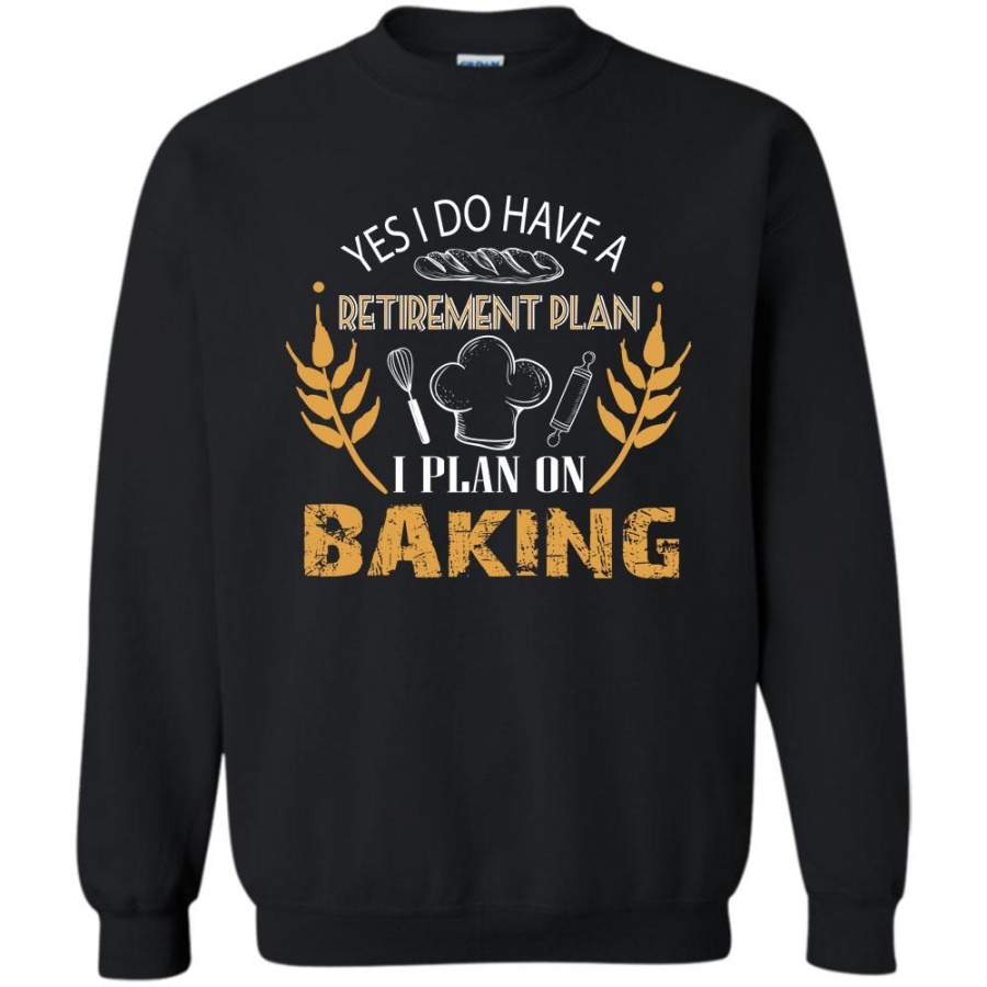 I Plan On Baking T Shirt, Cool Cake Decorator Sweatshirt