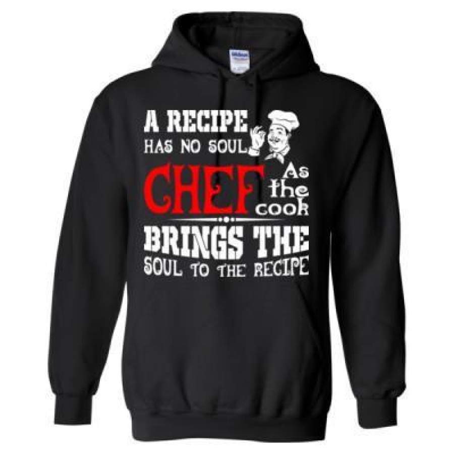 AGR A Recipe Has No Soul Chef As The Cook Bring The Soul Of Recipe – Heavy Blend™ Hooded Sweatshirt