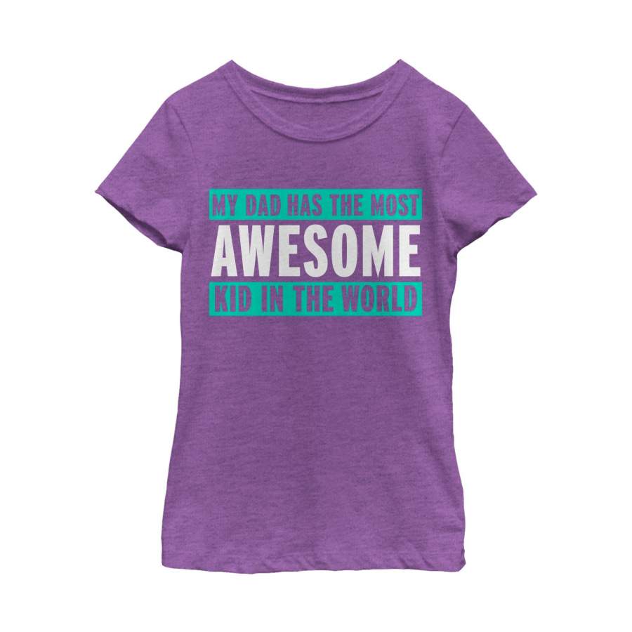 Lost Gods Girl’s Father’s Day Most Awesome Kid  T Shirt