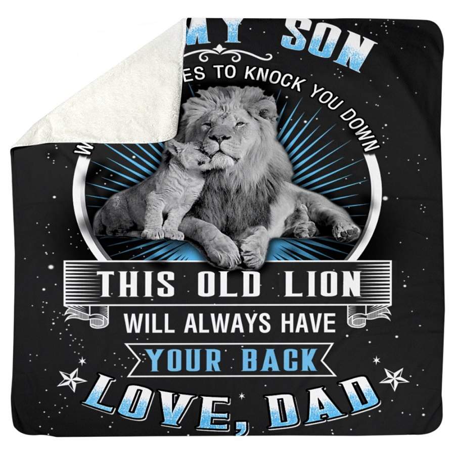 This Old Lion Will Always Have Your Back Perfect Gift For Son Sherpa Blanket