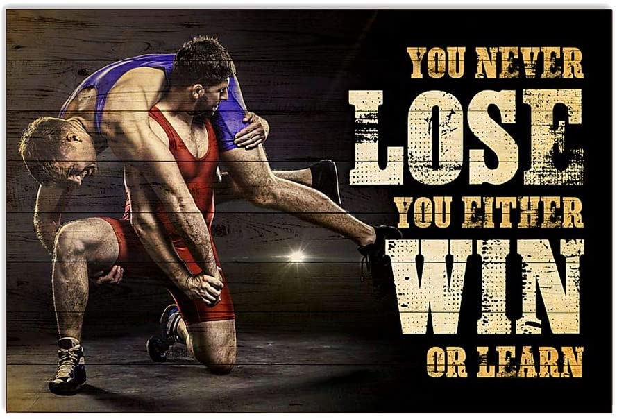 Vintage Men Wrestling You Never Lose Poster Art Print      Home Decor Gift For Men Women Family Friend On Birthday Xmas