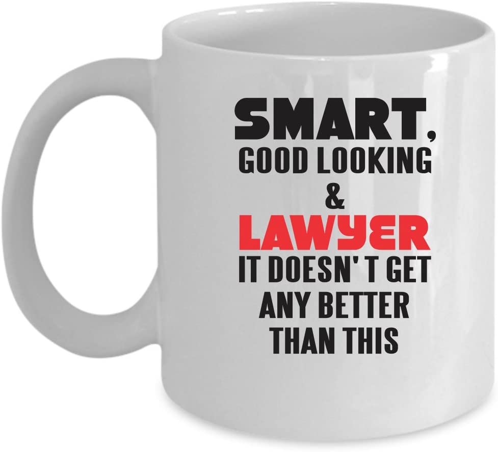 Lawyer Coffee Mug Perfect Gift For Your Dad, Mom, Boyfriend, Girlfriend, Or Friend –