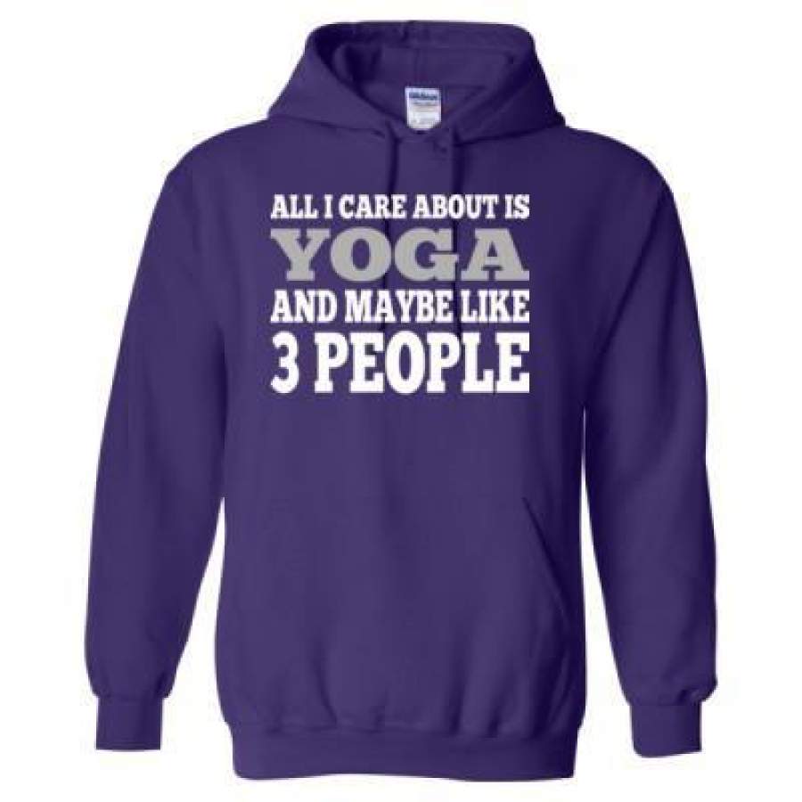 AGR All I Care About Is Yoga And Maybe Like 3 People – Heavy Blend™ Hooded Sweatshirt