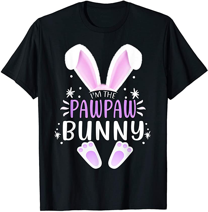 I’m The Pawpaw Bunny Easter Day Rabbit Family Matching Style T-Shirt