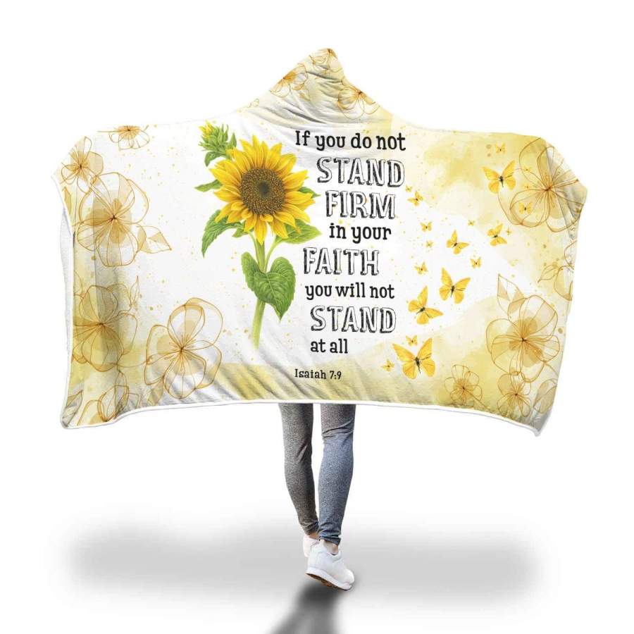 Isaiah 7:9 If you do not stand firm in your faith hooded blanket