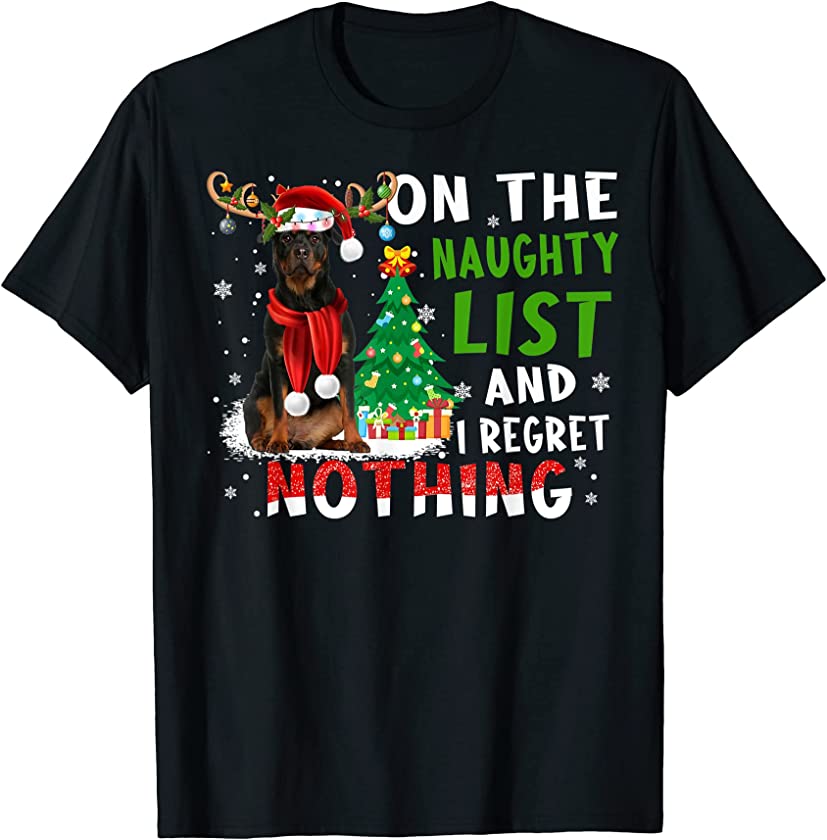 Christmas Reindeer Rottweiler Santa Hat & Naughty Puppy List T-Shirt