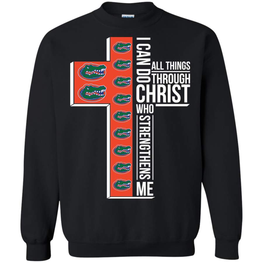 AGR Florida Gators I can do all things through Christ who strengthens me Sweatshirt