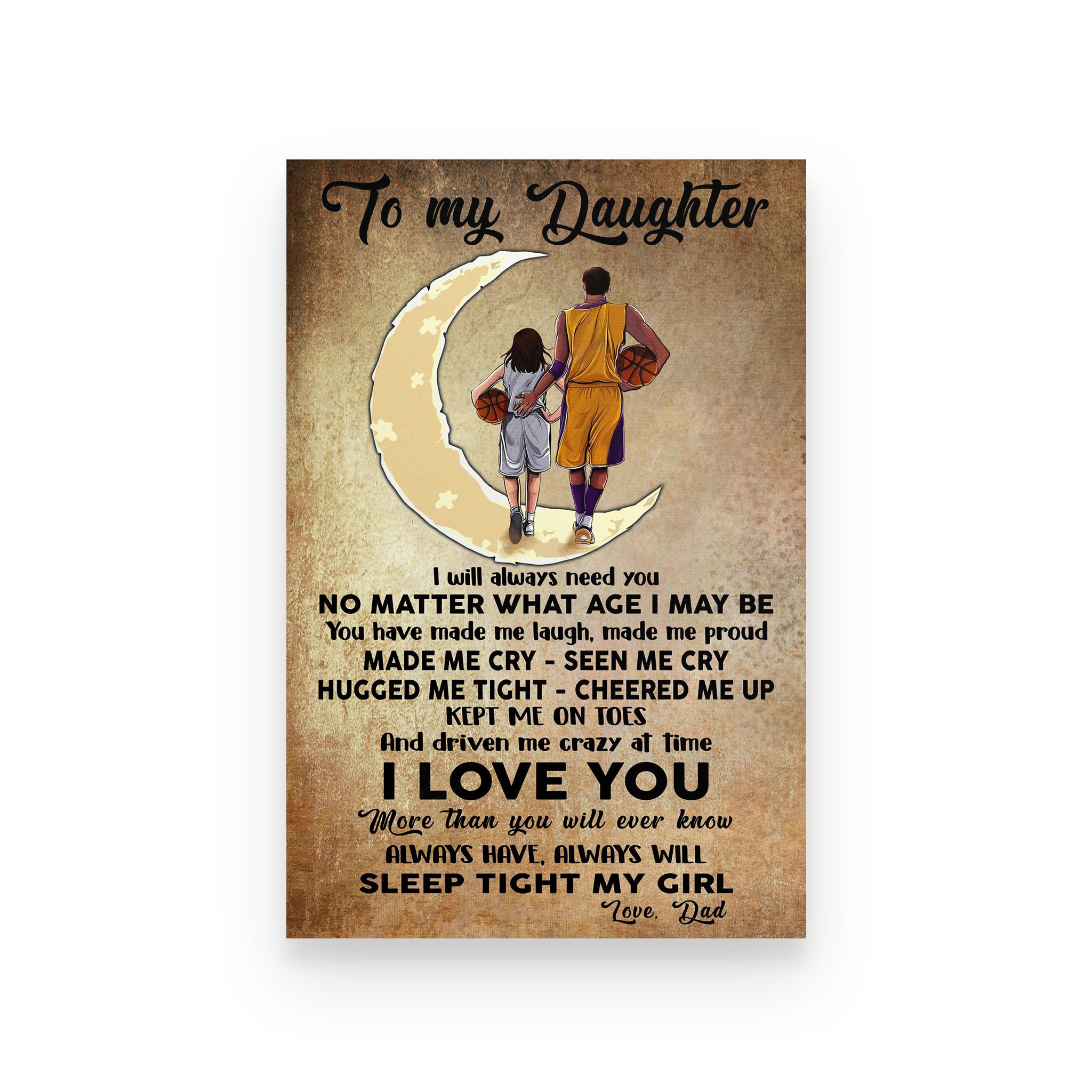 basketball poster dad to daughter i love you more than you will ever know