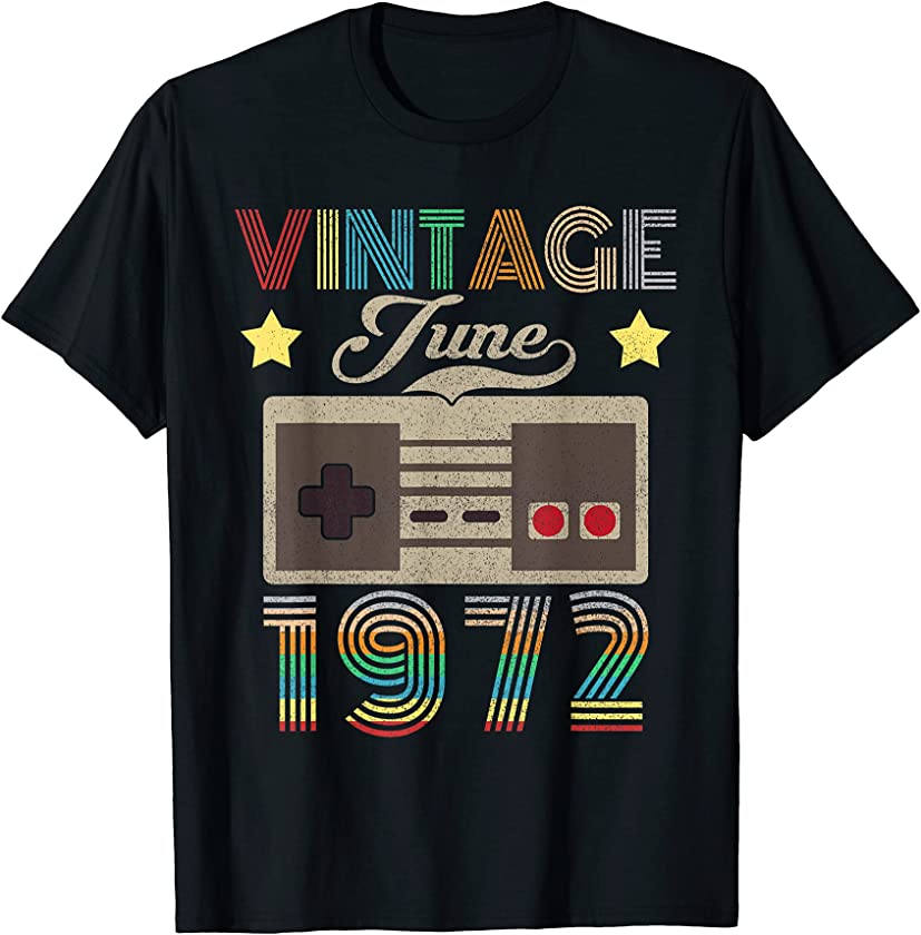 Vintage June 1972 49th Birthday Shirt 49 Year Old T-Shirt