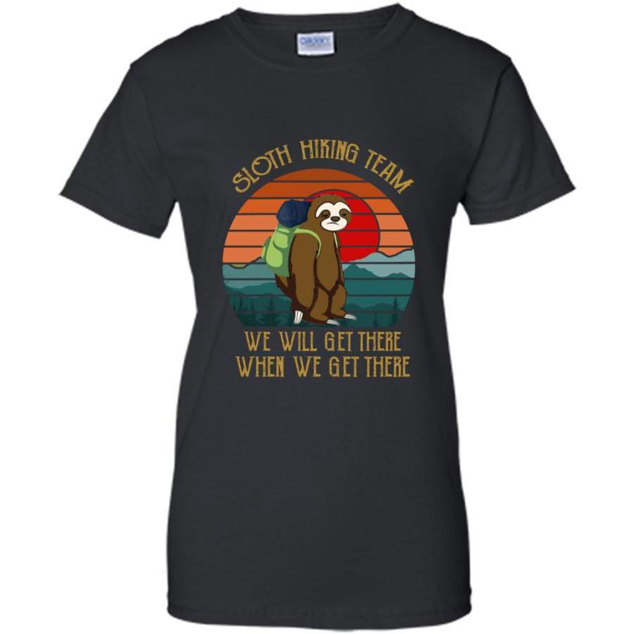 Sloth Hiking Team We Will Get There When We Get There, Classic Sunset Vintage – Gildan Women Shirt