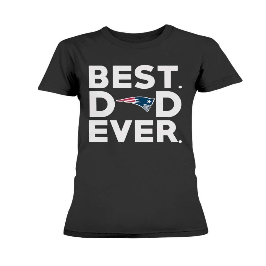 Father’s Day New England Patriots- Father’s Day Gift Best Dad Ever Shirt