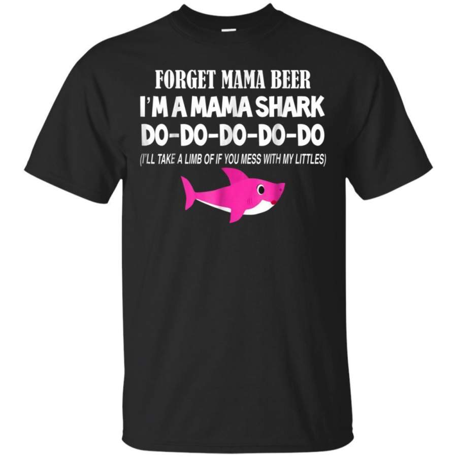 AGR Forget Mama Beer Im Mama Shark Do Tshirt Mommy Shark Doo Jaq T-shirt