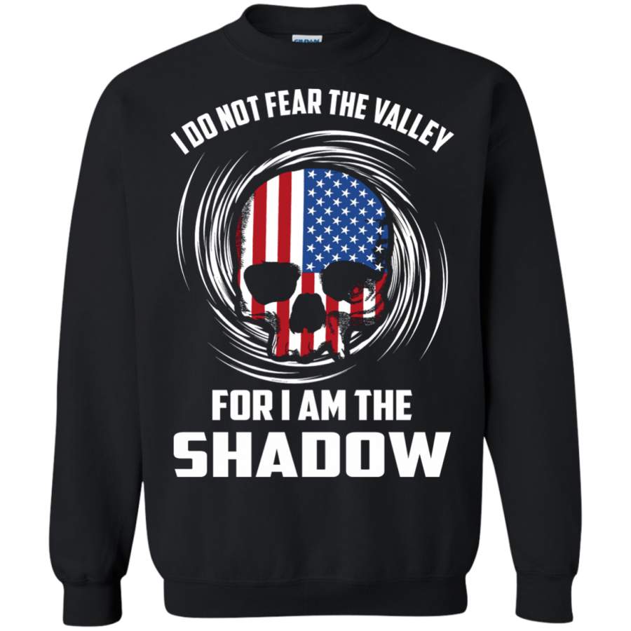 AGR Shadow – I Do Not Fear The Valley, I Am The Shadow T-Shirts & Hoodies