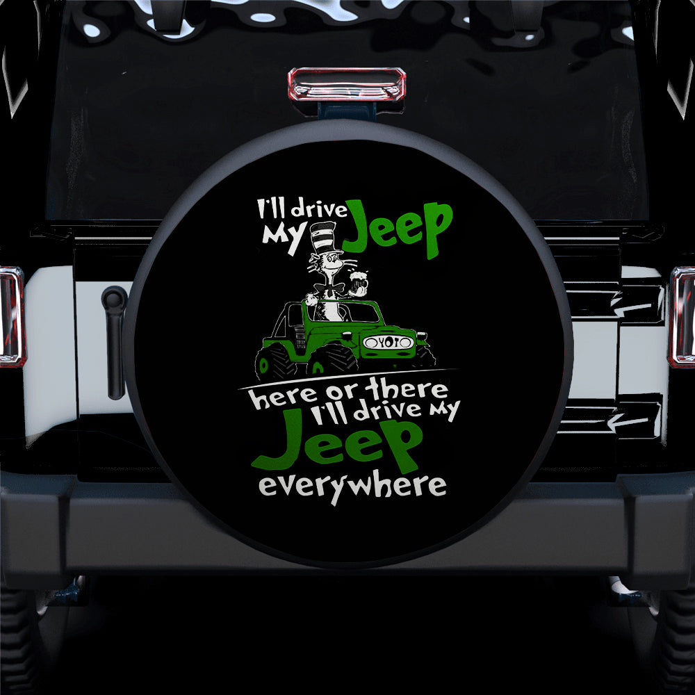 I Wil Drive My Jeep Car Spare Tire Covers Gift For Campers