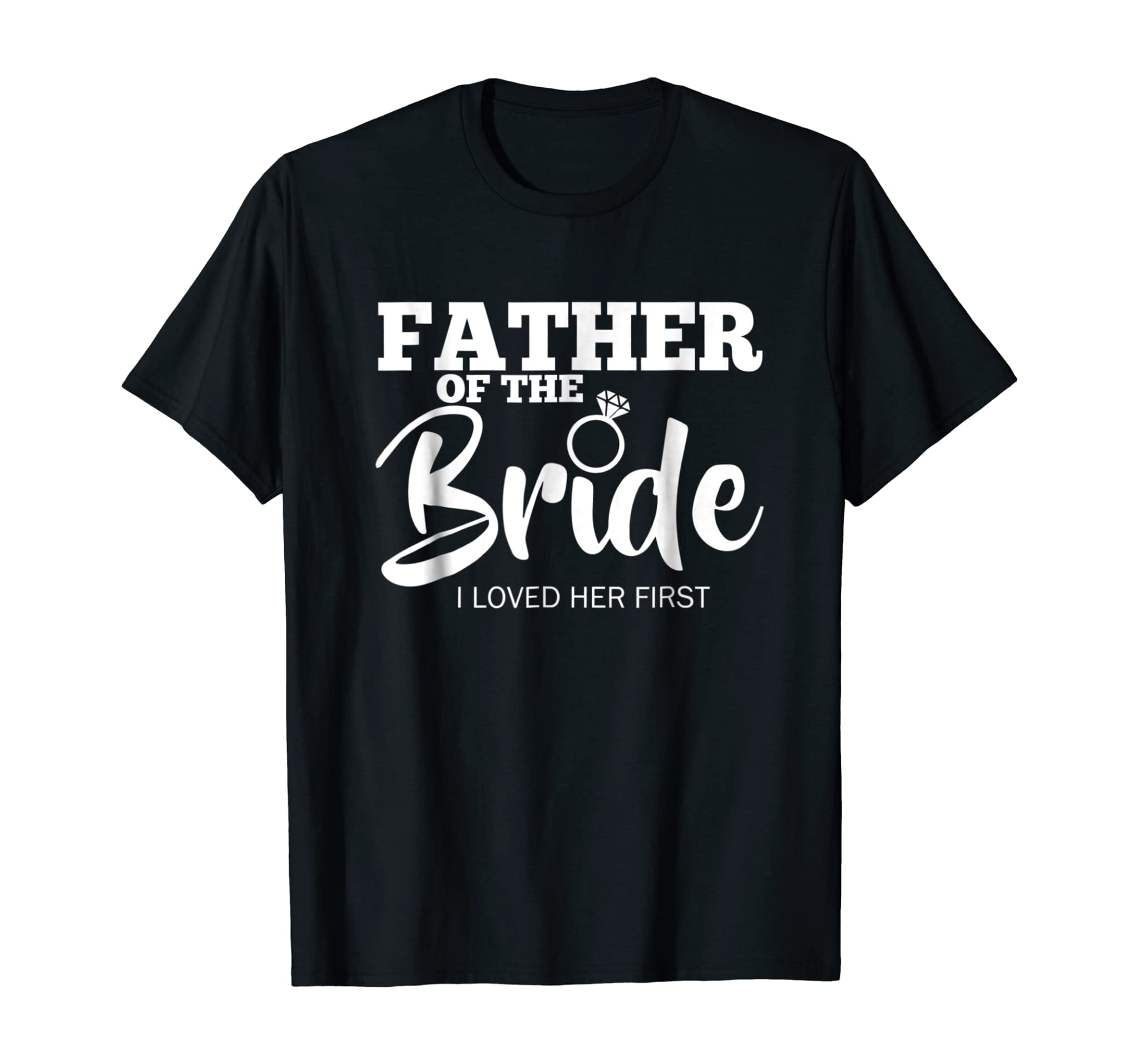 Funny Father of the Bride Shirt Fatherly Love Dad