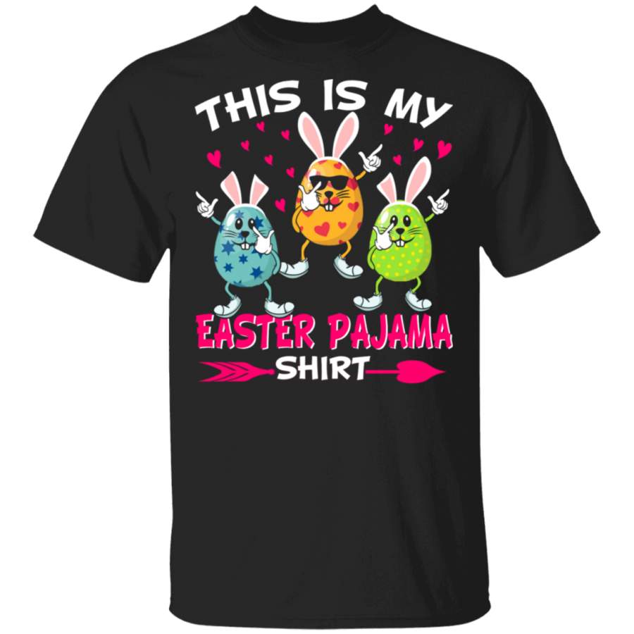 This Is My Easter Pajama Shirt Funny Rabbit Dabbing Easter Eggs Matching Shirt For Kids Men Women Christian Gifts T-Shirt