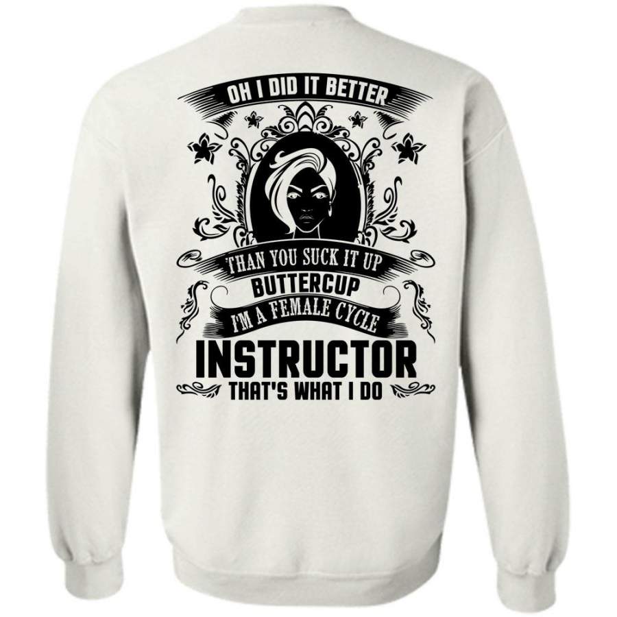 My Job T Shirt, I’m A Female Cycle Instructor Sweatshirt
