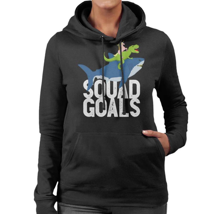 Squad Goals Sloth Shark Unicorn Rex Women’s Hooded Sweatshirt