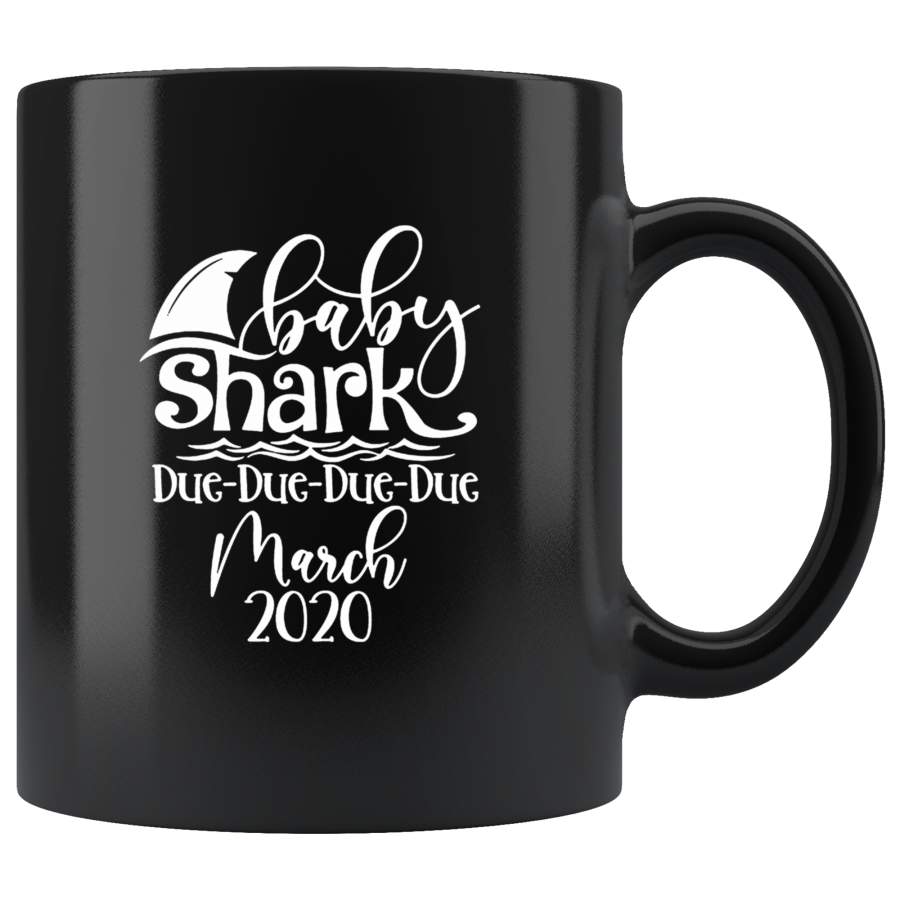 Baby Shark Due Due Due Due March 2020 Black Coffee Mug