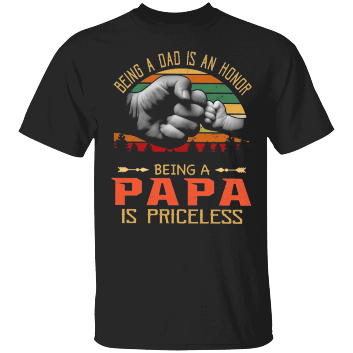 Being Is An Honor Being Papa Is Priceless Vintage T-Shirt Father’s Day Dad To Be Shirt Proud