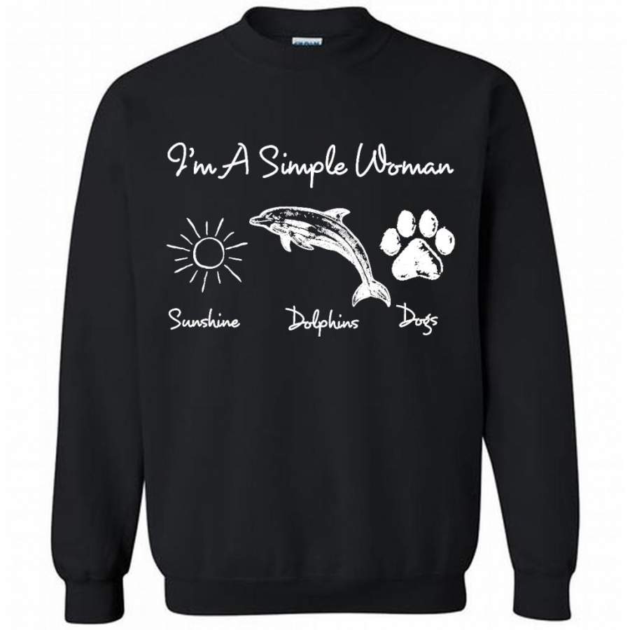 I’m A Simple Who Loves Woman Sunshine Dolphins Dogs – Gildan Crewneck Sweatshirt