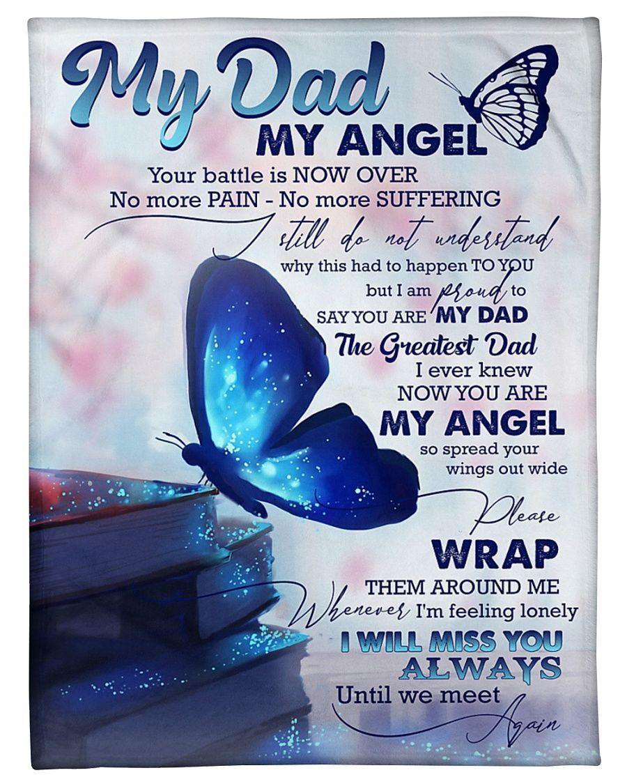 [Personalized Name] From Daughter To Dad My Angel Your Battle Is Now Over No More Pain No More Suffering Is Now Over Butterfly –  Best Idea Gift For Dad, Gift For Home Decor, Gift For Family  – Custom Fleece Blanket