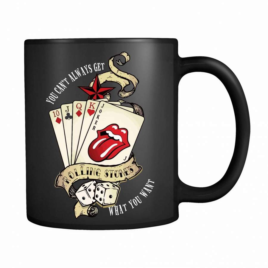 You Can’t Always Get What You Want Rolling Stones 11oz Mug