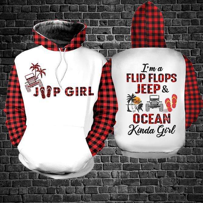 I’m An Jeep Flip flops And Ocean Kinda Girl Hoodie 3D