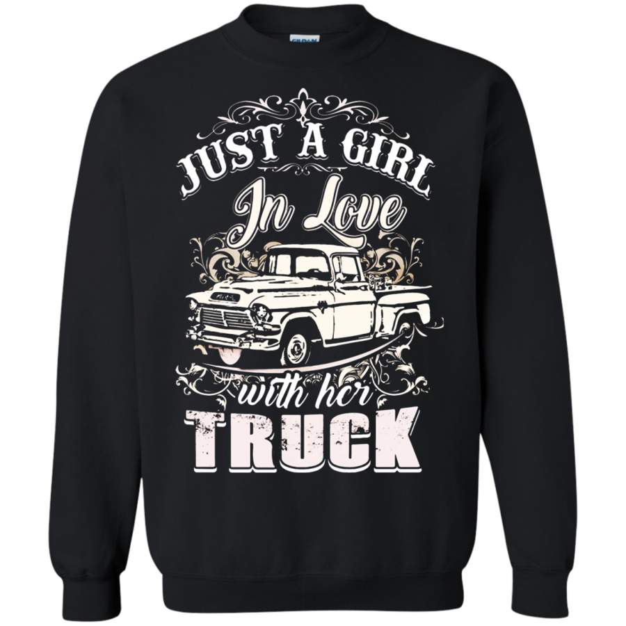 AGR Just A Country Girl In Love With Her Truck Sweatshirt