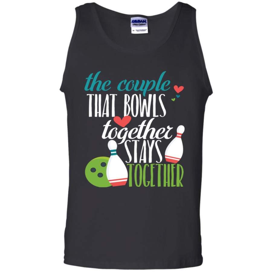 Bowler Shirt The Couple That Bowls Together Stay Together