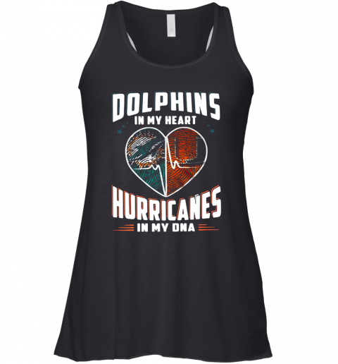 Dolphins In My Heart Hurricanes In My Dna Racerback Tank