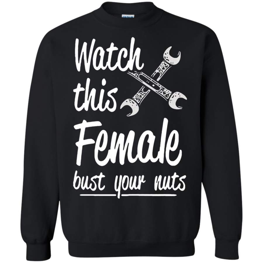 AGR Watch This Female Bust Your Nuts Sweatshirt