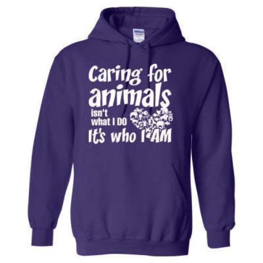 AGR Caring For Animals Isn’t What I Do It’s Who I Am – Heavy Blend™ Hooded Sweatshirt