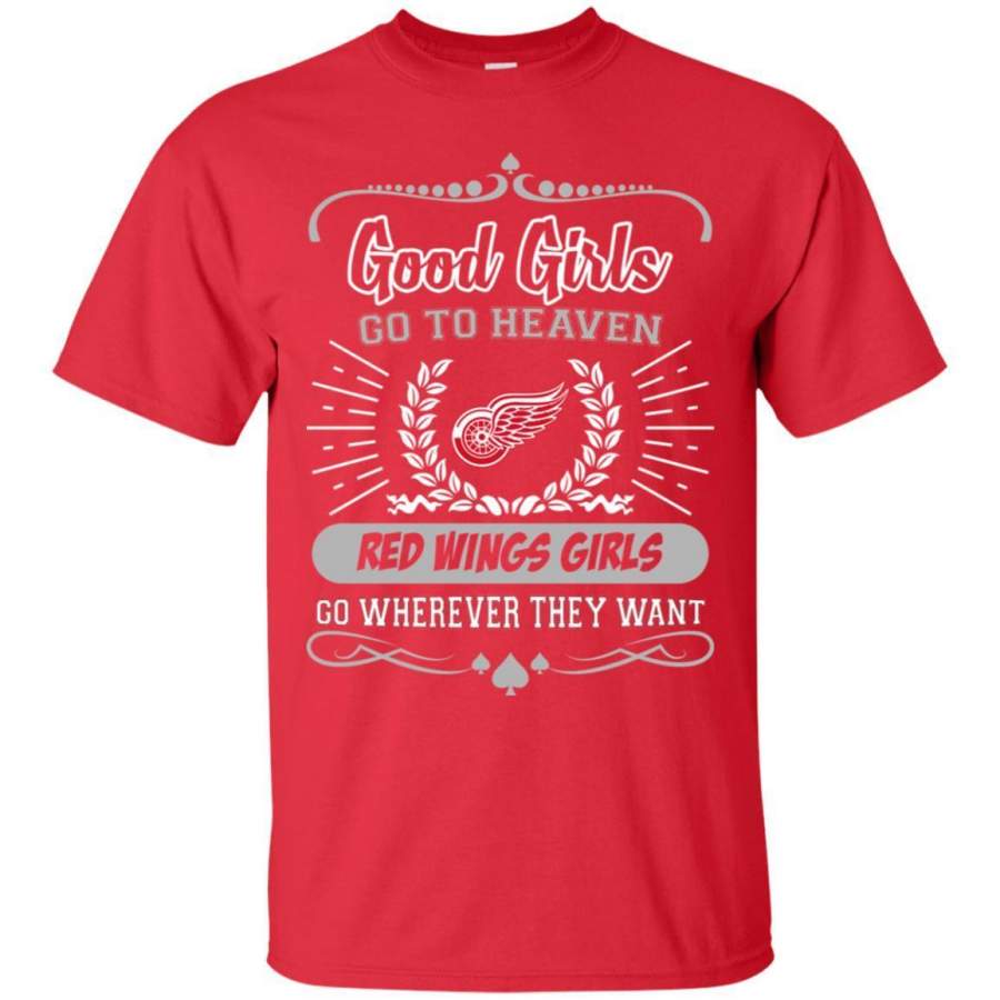 Good Girls Go To Heaven Detroit Red Wings Girls T Shirts