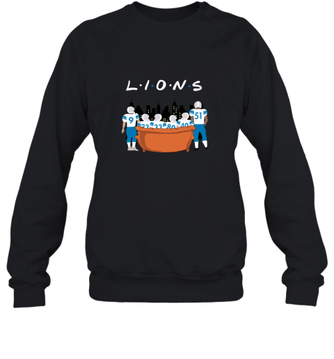 The Detroit Lions Together F.R.I.E.N.D.S 2D Sweatshirt